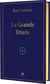 La Grande Triade
