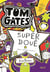 Tom Gates Tome 5 : super doué (pour certains trucs...)
