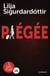 Piégée