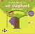 Je crois que j'ai vu... un éléphant dans le parc !