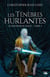 Le dévoreur de soleil Tome 2 : les ténèbres hurlantes