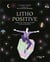 Litho positive - 40 cristaux pour trouver l'equilibre et rayonner