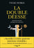 La Double Déesse