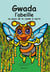 Gwada l'abeille : au pays de la canne à sucre