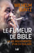 Le fumeur de Bible : la vie mouvementée d'un ex-taulard
