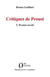 Critiques de Proust Tome 3 : Proust savait
