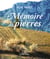 Mémoire de pierres