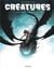 Créatures Tome 3 : dans les entrailles de Yog