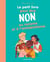 Le petit livre pour dire NON au racisme et à l'antisémitisme