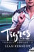 Tigres et démons t.2 : tigres à la une