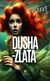 Dusha-Zlata