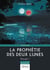 La prophétie des deux lunes - Volume 1