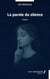 La parole du silence