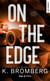 Full Throttle series Tome 2 : On the edge