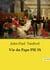 Vie du Pape PIE IX : Une exploration des oeuvres et des épreuves du Pape Pie IX