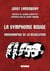 La symphonie rouge (symphonie en rouge majeur)