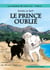 Les enquêtes de Léna & Co Tome 6 : le prince oublié