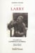 Larry - une amitié avec Lawrence Durrell