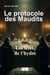 LE PROTOCOLE DES MAUDITS : Livre 3 : Les têtes de l'hydre