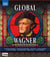 Global Wagner - From Bayreuth To The World