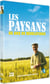 Les Paysans, 60 ans de révolutions