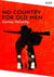 NO COUNTRY FOR OLD MEN