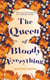THE QUEEN OF BLOODY EVERYTHING