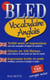 Bled vocabulaire et conversation anglais