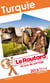 Guide du routard - turquie (édition 2013/2014)