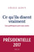 Ce qu'ils disent vraiment - les politiques pris aux mots