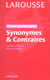Grand dictionnaire synonymes et contraires 