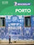 Le guide vert week-end : Porto (édition 2017)