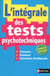 L'intégrale des tests psychotechniques (édition 2019/2020)