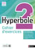 Hyperbole : Mathématiques - 2de - Cahier d'exercices (édition 2025)