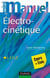 Mini manuel : électro-cinétique - L1/L2