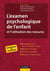 L'examen psychologique de l'enfant et l'utilisation des mesures - Conférence de consensus