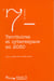 TRAVAUX (DIACT) Tome 7 : territoires et cyberespace en 2030