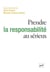 Prendre la responsabilité au serieux