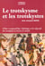 Le trotkysme et les trotskystes - d'hier à aujourd'hui, l'idéologie et les objectifs des trotskystes à travers le monde