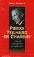 Pierre Teilhard de Chardin