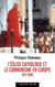 L'Eglise catholique et le communisme en Europe, 1917-1989