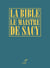 La Bible Le maistre de Sacy