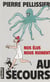 Au secours (nos elus nous ruinent)