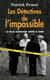 Les detectives de l'impossible - la police scientifique contre le crime