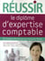 Réussir le diplôme d'expertise comptable