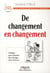 Vaincre la peur du changement