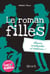 Romans des filles - Tome 2 - Amour, avalanches et trahisons !