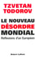 Le nouveau desordre mondial
