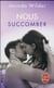 Succomber Tome 2 - nous succomber