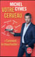 Votre cerveau
